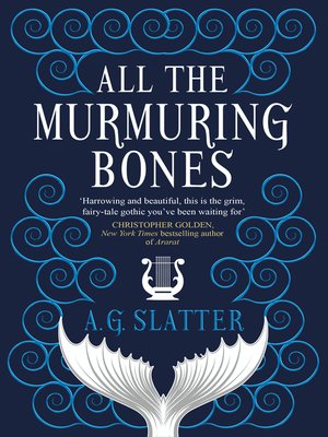 cover image of All the Murmuring Bones